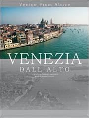 Venezia dall'alto. Venice from above. Ed. lusso