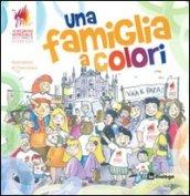 Una famiglia a colori. Ediz. illustrata