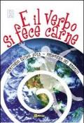 E il Verbo si fece carne. Preghiera dei ragazzi per l'oratorio estivo