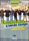 Genitori a bordo campo. Passione sportiva istruzioni per l'uso