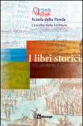 I libri storici. Noi serviremo il Signore. Scuola della Parola