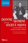 Donne e uomini per una società nuova. Le parole dell'Arcivescovo all'Azione Cattolica di Milano