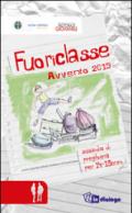 Fuoriclasse. Sussidio di preghiera per i 14-19enni. Avvento 2015