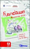 Fuoriclasse. Avvento 2016. Sussidio di preghiera per 14-19enni