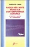Radici dell'arte musicale contemporanea europea. B. Britten, F. Martin, B. A. Zimmermann