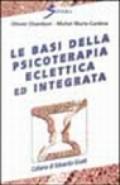 Le basi della psicoterapia eclettica ed integrata