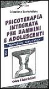 Psicoterapia integrata per bambini e adolescenti: 2