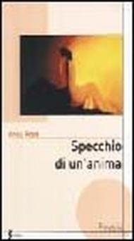 Specchio di un'anima