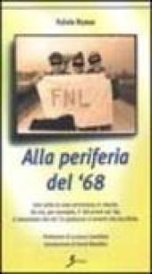 Alla periferia del '68