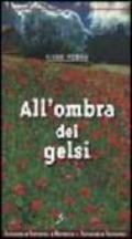 All'ombra dei gelsi