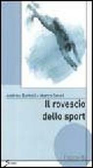 Il rovescio dello sport