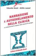 Narrazione e autosvelamento nella clinica. La rivelazione del sé reciproco nella relazione di sostegno