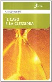 Il caso e la clessidra