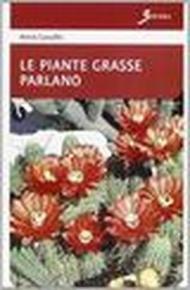 Le piante grasse parlano