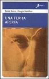 Una ferita aperta