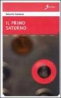 Il primo Saturno