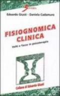 Fisiognomica clinica. Volti e facce in psicoterapia