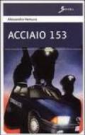 Acciaio 153