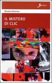 Il mistero di Clic