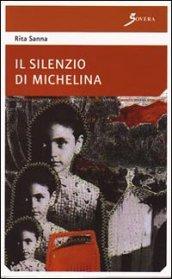 Il silenzio di Michelina