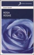 Rosa rosae