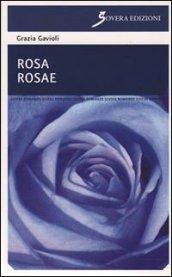 Rosa rosae