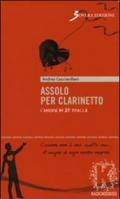 Assolo per clarinetto. L'amore in 25 tracce