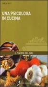 Una psicologa in cucina