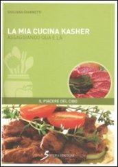 La mia cucina kasher. Assaggiando qua e là