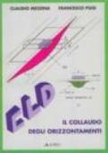 CLD. Il collaudo degli orizzontamenti