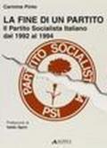 Fine di un partito. Il partito socialista italiano dal 1992 al 1994