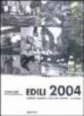 Edili 2004. Condizioni, aspettative e diritti nella costruzione