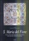 Santa Maria del Fiore. Teorie e storie dell'archelogia e del restauro nella città delle fabbriche arnolfiane