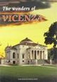 Vicenza meravigliosa. Ediz. inglese