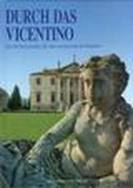 Durch das vicentino-Attraverso il vicentino