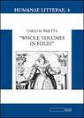 Whole volumes in folio