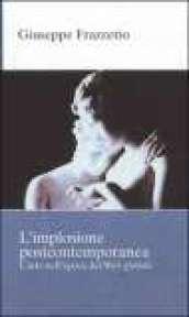 L'implosione postcontemporanea. L'arte nell'epoca del Web globale