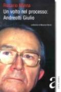 Un volto nel processo: Andreotti Giulio