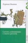 Lavoro, consumismo e nuove povertà