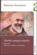 «Scritti sempre scuciti». Padre Pio. Esistenza teologica e narrazione
