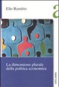 La dimensione plurale della politica economica