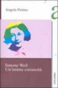 Simone Weil. Un'intima estraneità