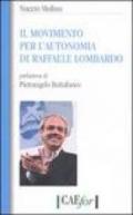 Il movimento per l'autonomia di Raffaele Lombardo