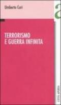 Terrorismo e guerra infinita