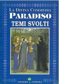 Divina Commedia. Paradiso. Temi svolti