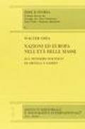 Nazioni ed Europa nell'età delle masse. Sul pensiero politico di Ortega y Gasset