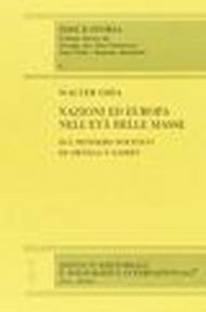 Nazioni ed Europa nell'età delle masse. Sul pensiero politico di Ortega y Gasset