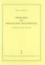 Mémoires de philologie mycénienne. Quatrième série (1969-1996)