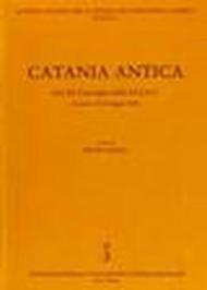 Catania antica. Atti del Convegno della SISAC (Catania, 23-24 maggio 1992)