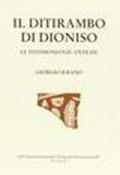 Il ditirambo di Dioniso. Le testimonianze antiche